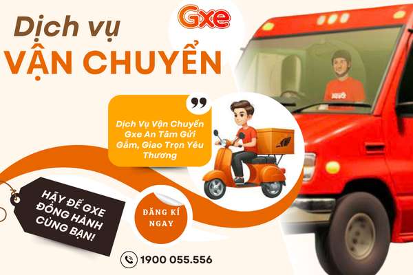 Vận Chuyển Gxe An Tâm Gửi Gắm, Giao Trọn Yêu Thương